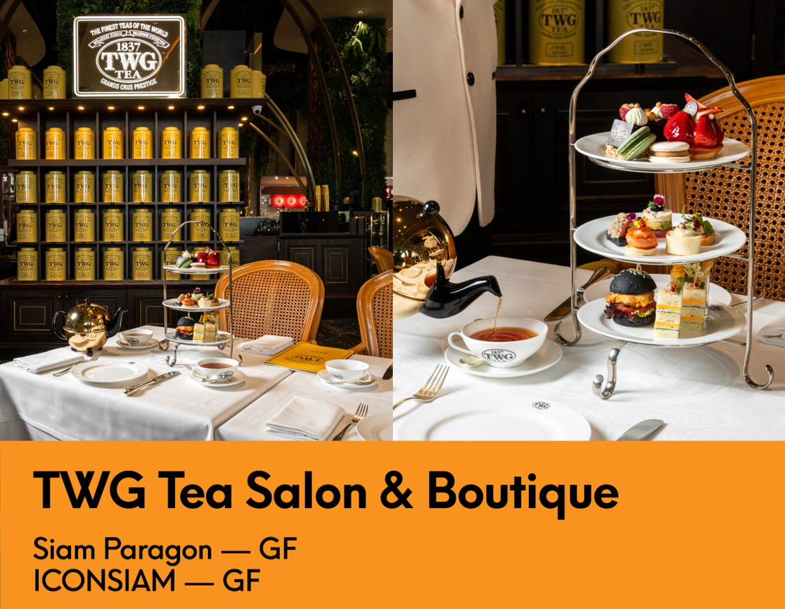 Comfort & Flavor: Bangkok's best family dining spots_TWG Tea Salon & Boutique